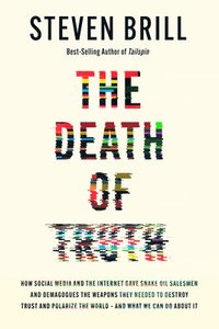 bokomslag The Death of Truth