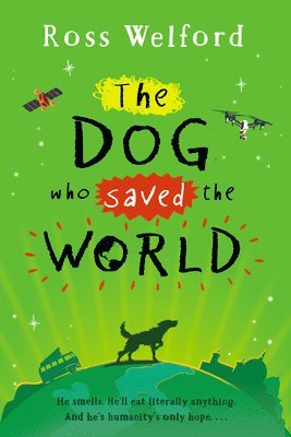 Dog Who Saved The World 1