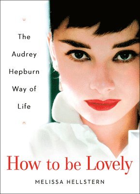 How To Be Lovely 1