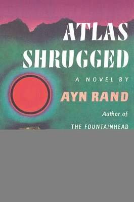 bokomslag Atlas Shrugged (Centennial Ed. HC)