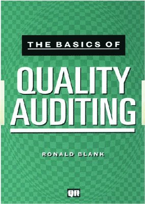 bokomslag The Basics of Quality Auditing