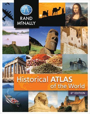 Rand McNally, Rand Mcnally - Rand McNally Historical Atlas of the World Grades 5-12+, Häftad