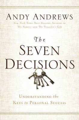 bokomslag The Seven Decisions