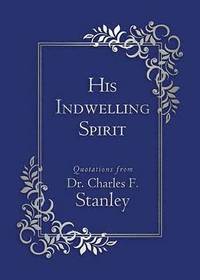 bokomslag His Indwelling Spirit