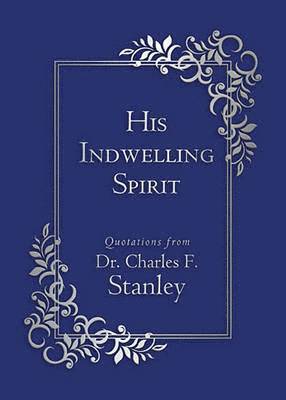 bokomslag His Indwelling Spirit