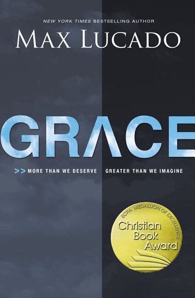 Max Lucado - Grace, Häftad