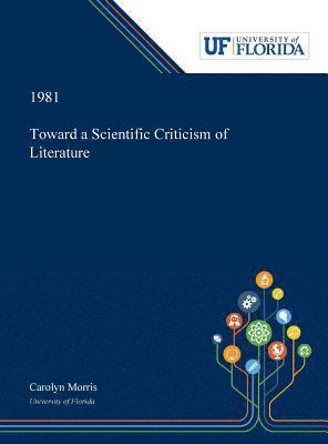 bokomslag Toward a Scientific Criticism of Literature