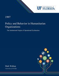 bokomslag Policy and Behavior in Humanitarian Organizations