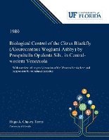 Biological Control of the Citrus Blackfly (Aleurocanthus Woglumi Ashby) by Prospaltella Opulenta Silv. in Central-western Venezuela 1