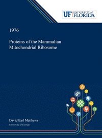 bokomslag Proteins of the Mammalian Mitochondrial Ribosome
