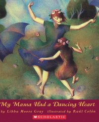 bokomslag My Mama Had a Dancing Heart