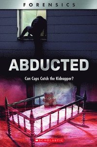 bokomslag Abducted: Can Cops Catch the Kidnapper? (Xbooks)
