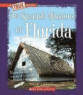 bokomslag The Spanish Missions of Florida