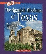 bokomslag The Spanish Missions of Texas