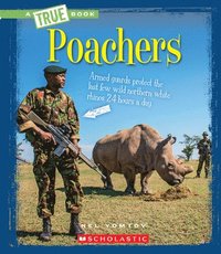 bokomslag Poachers (a True Book: The New Criminals) (Library Edition)