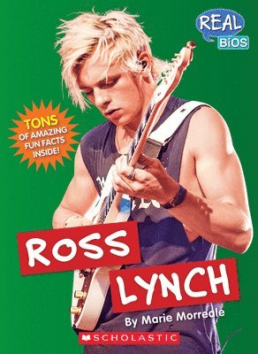 bokomslag Ross Lynch (Real Bios)