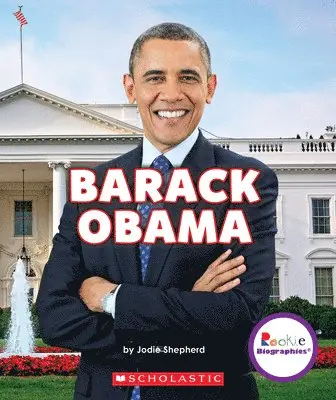 Jodie Shepherd - Barack Obama: Groundbreaking President (Rookie Biographies), Häftad. Tillgänglighet: Lägg i varukorg