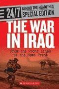 bokomslag The War in Iraq: From the Front Lines to the Home Front