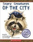 Penny Clarke - Scary Creatures of the City, Inbunden
