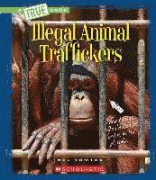 bokomslag Illegal Animal Traffickers