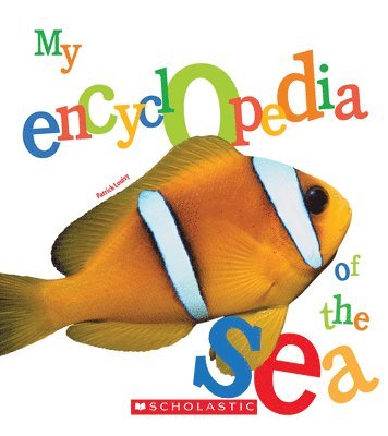 Patrick Louisy - My Encyclopedia of the Sea (My Encyclopedia), Inbunden