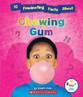 bokomslag 10 Fascinating Facts about Chewing Gum