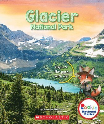 Joanne Mattern - Glacier National Park (Rookie National Parks), Häftad