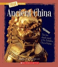 bokomslag Ancient China (A True Book: Ancient Civilizations)