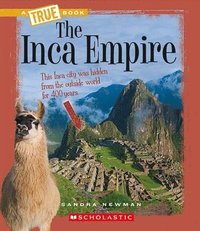 bokomslag Inca Empire (A True Book: Ancient Civilizations)