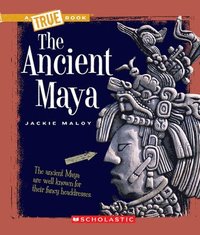 bokomslag Ancient Maya (A True Book: Ancient Civilizations)