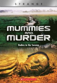 bokomslag Mummies And Murder (X Books: Strange)