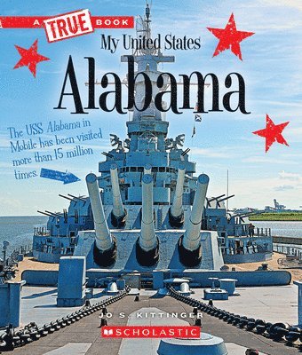 Alabama (a True Book: My United States) 1