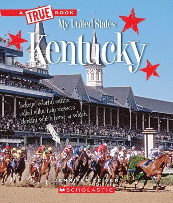 Kentucky (a True Book: My United States) 1