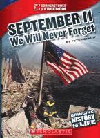 bokomslag September 11, 2001: We Will Never Forget