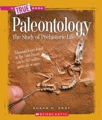 bokomslag Paleontology (a True Book: Earth Science)