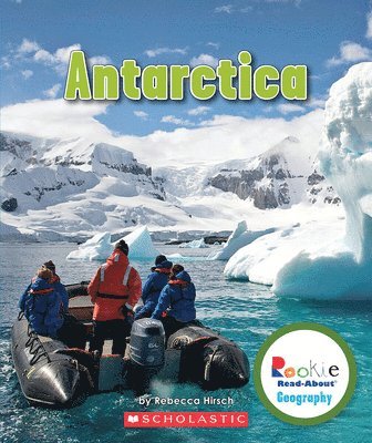 Antarctica (Rookie Read-About Geography: Continents) 1