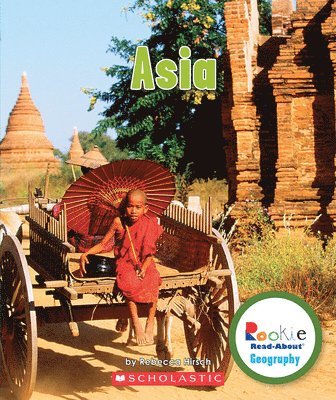 Asia (Rookie Read-About Geography: Continents) 1