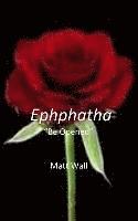 bokomslag Ephphatha