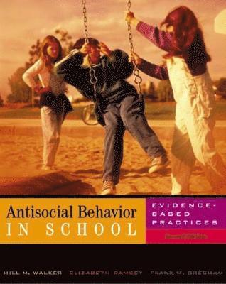 Antisocial Behavior in Schools