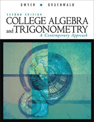 College Algebra and Trigonometry