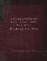 SPSS Companion for Lattin/Green/Carroll's Analyzing Multivariate Data