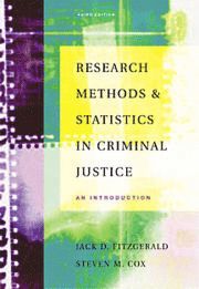 Research Methods and Statistics in Criminal Justice