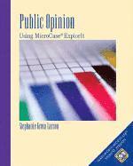 Stephanie Greco Larson - Public Opinion: Using Microcase Explorit, Häftad