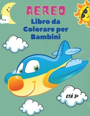 bokomslag Aereo Libro da Colorare per Bambini età 3+