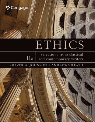Ethics: Selections from Classic and Contemporary Writers