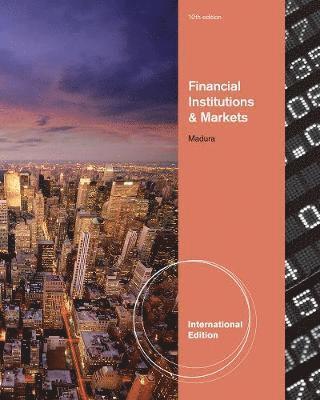 Financial Institutions and Markets, International Edition (with Stock Trak Coupon) 1