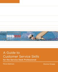 bokomslag A Guide to Customer Service Skills for the Service Desk Professional