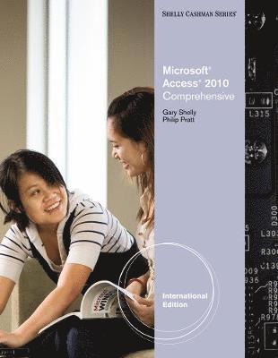 Microsoft Access 2010 Comprehensive International Edition 1