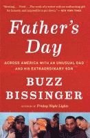 bokomslag Father's Day: Across America with an Unusual Dad and His Extraordinary Son