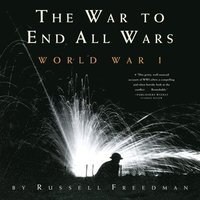bokomslag The War to End All Wars